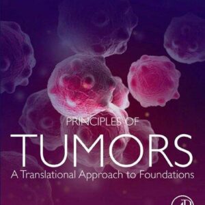 Principles Of Tumors A Translational Approach To Foundations 2Nd Edition – PDF ebook