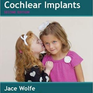 Programming Cochlear Implants Core Clinical Concepts In Audiology 2Nd Edition – PDF ebook