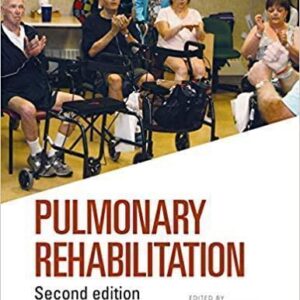 Pulmonary Rehabilitation 2Nd Edition – PDF ebook