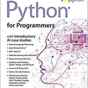 Python For Programmers With Big Data And Artificial Intelligence Case Studies – PDF ebook
