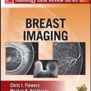 Radiology Case Review Series Breast Imaging – PDF ebook