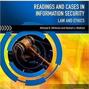 Readings And Cases In Information Security Law And Ethics – PDF ebook