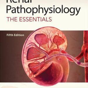 Renal Pathophysiology The Essentials 5Th Edition – PDF ebook