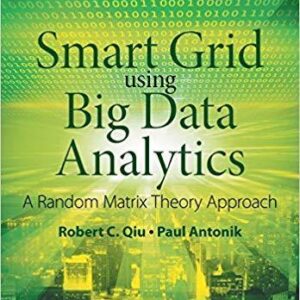 Smart Grid Using Big Data Analytics A Random Matrix Theory Approach – PDF ebook