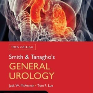 Smith And Tanaghos General Urology 18Th Edition – PDF ebook
