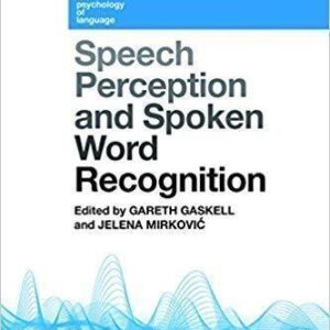 Speech Perception And Spoken Word Recognition – PDF ebook