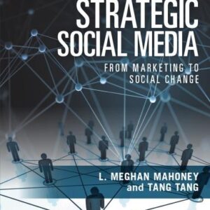 Strategic Social Media From Marketing To Social Change – PDF ebook