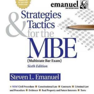 Strategies And Tactics For The Mbe Strategies Tactics For The Mbe Book 1 6Th Edition – PDF ebook