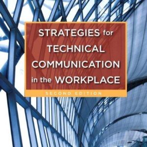Strategies For Technical Communication In The Workplace 2Nd Edition – PDF ebook
