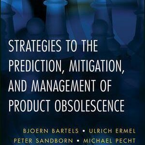 Strategies To The Prediction Mitigation And Management Of Product Obsolescence – PDF ebook