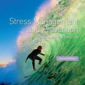 Stress Management And Prevention Applications To Daily Life 2Nd Edition – PDF ebook
