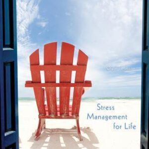 Stress Management For Life A Research Based Experiential Approach 4Th Edition – PDF ebook