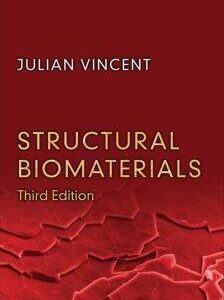 Structural Biomaterials 3Rd Edition – PDF ebook