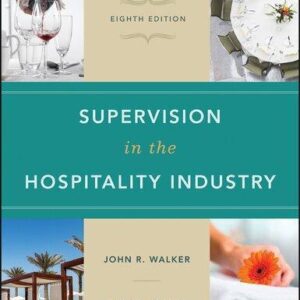 Supervision In The Hospitality Industry 8Th Edition – PDF ebook