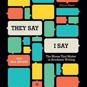 They Say I Say The Moves That Matter In Academic Writing With 2016 Mla Update 3Rd Edition – PDF ebook