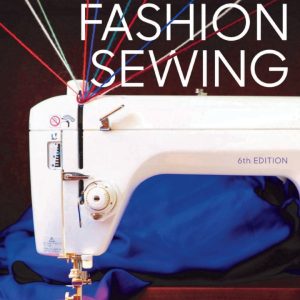 fasion guide to sewing 6e