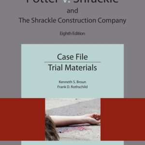 Potter v. Shrackle and The Shrackle Construction Company 8th Edition
