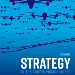 Strategy in the Contemporary World 7th Edition