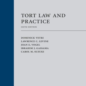 Tort Law and Practice Sixth Edition
