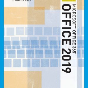Illustrated Microsoft Office 365 & Office 2019 Introductory 1st Edition