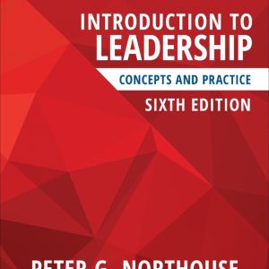Introduction to Leadership Concepts and Practice 6th Edition