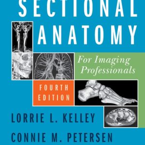 Sectional Anatomy for Imaging Professionals 4th Edition