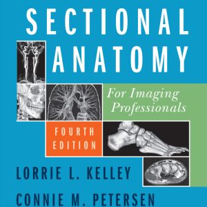 Workbook for Sectional Anatomy for Imaging Professionals 4e