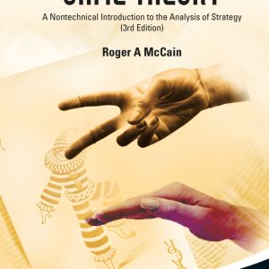 Game Theory A Nontechnical Introduction to the Analysis of Strategy 3rd Edition