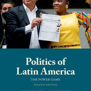 Politics of Latin America 8th Edition