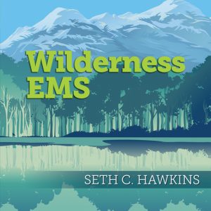 Wilderness EMS by Hawkins in PDF