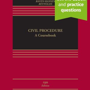Civil Procedure: A Coursebook [Connected eBook with Study Center] (Aspen Casebook) 5th ed. Edition