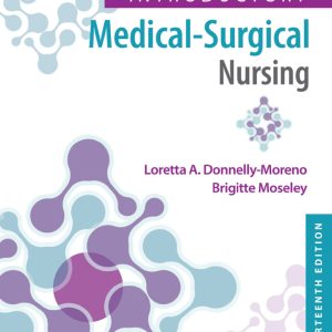 Timby's Introductory Medical-Surgical Nursing 13e