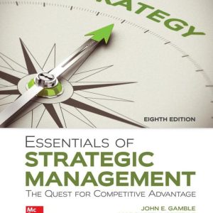 Essentials of Strategic Management: The Quest for Competitive Advantage