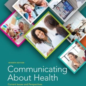 Communicating About Health 7th edition