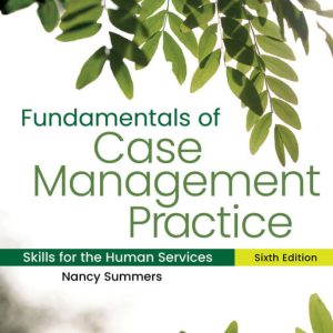 Fundamentals of Case Management Practice 6e