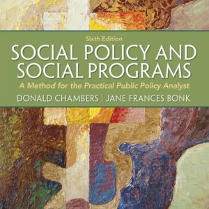 Social Policy and Social Programs 6e