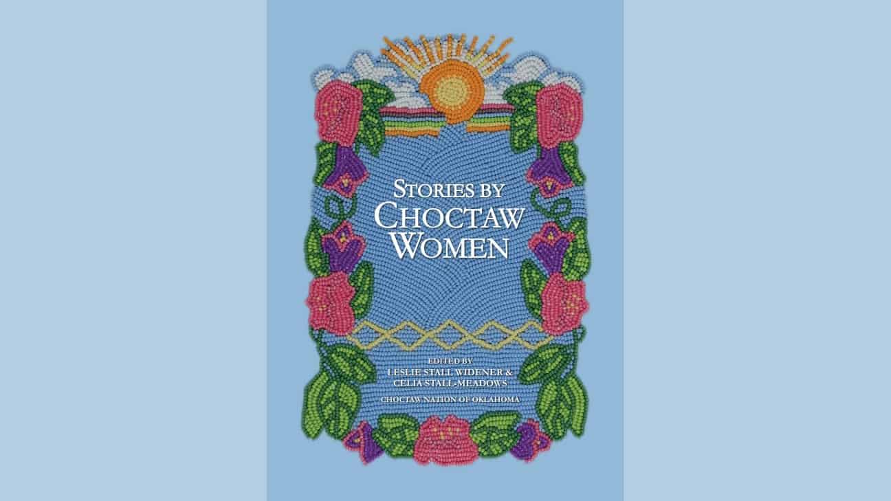 Stories by Choctaw Women book