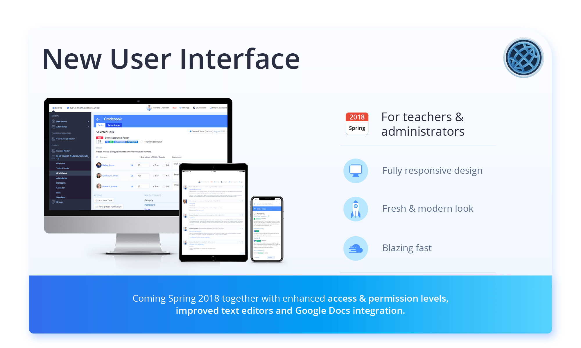 New Interface For Teachers & Administrators