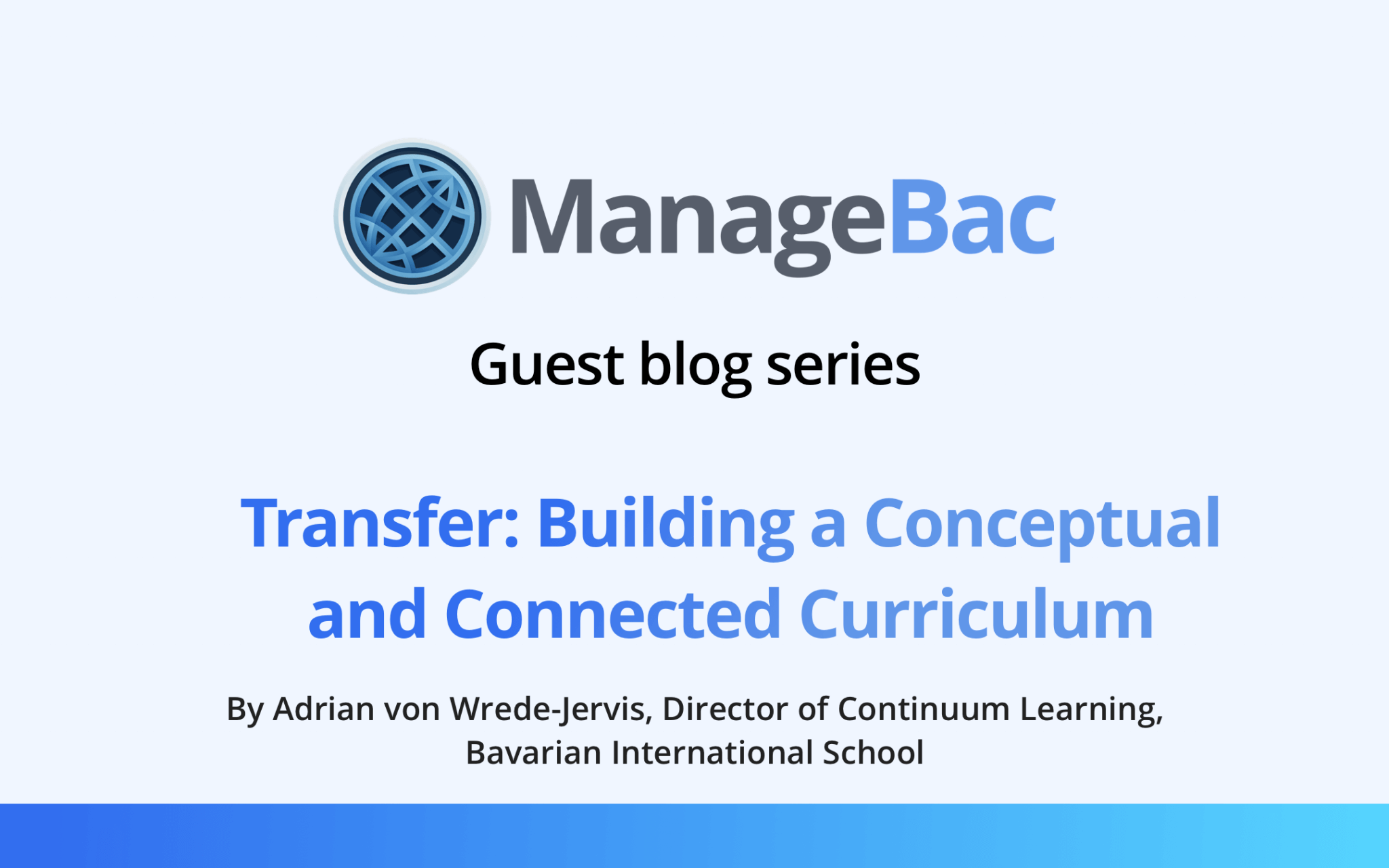 Transfer: Building A Conceptual And Connected Curriculum
