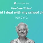 Use-Case ’China’ – How did I deal with my school closure? (Part 2 of 2)