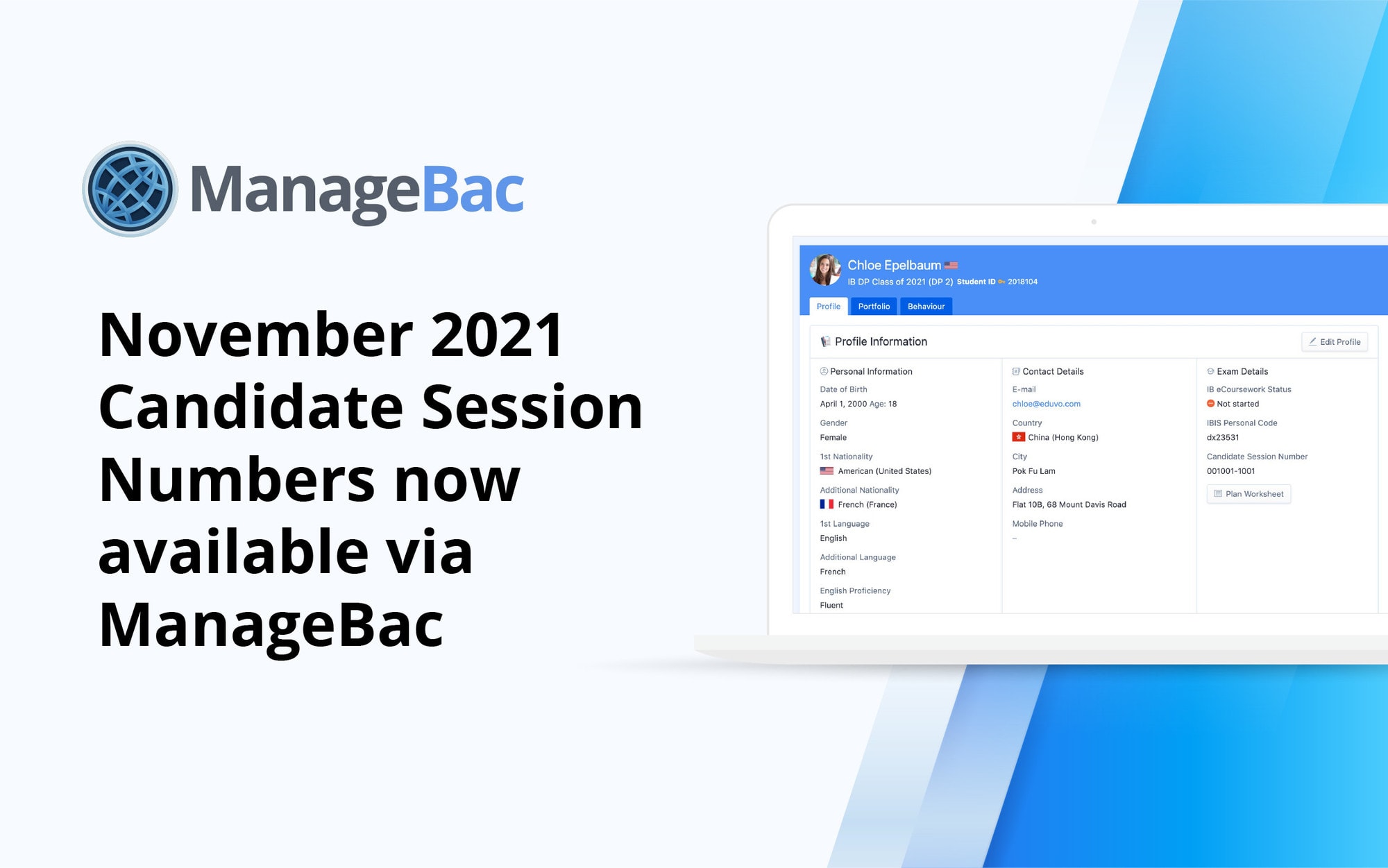 November 2021 Candidate Session Numbers Now Available Via Managebac!