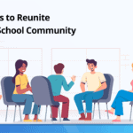 5 Ways to Reunite Your School Community