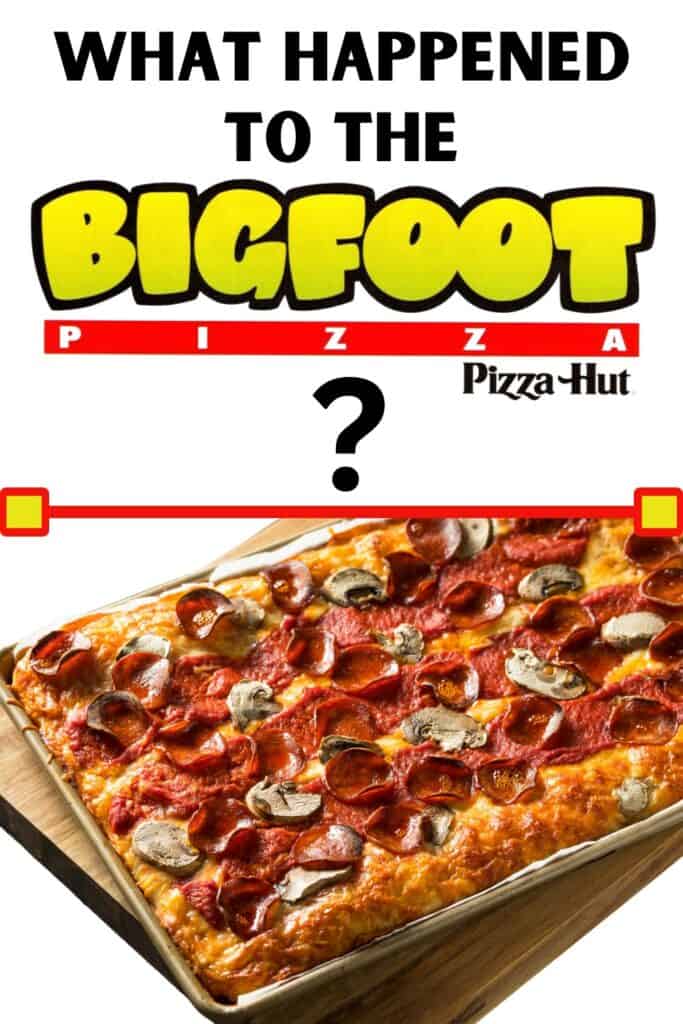What Happened To The Pizza Hut Bigfoot Pizza? 8Bit Pickle