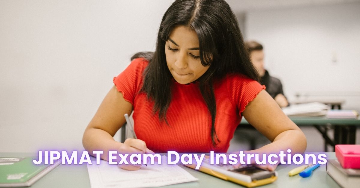 JIPMAT Exam Day Instructions