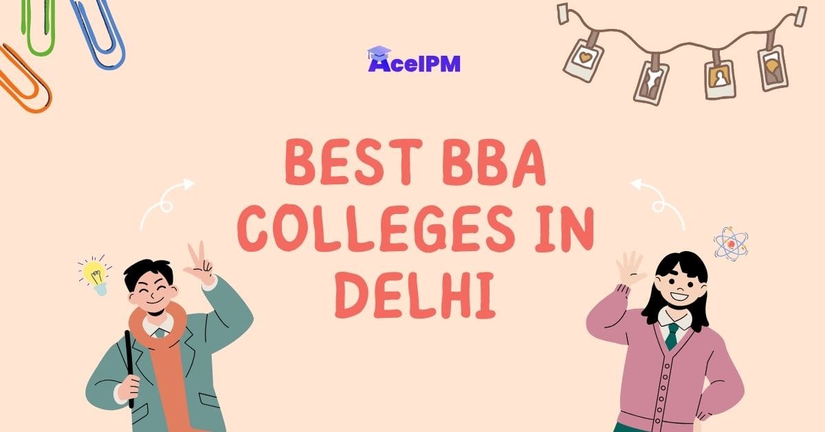 Best BBA Colleges in Delhi