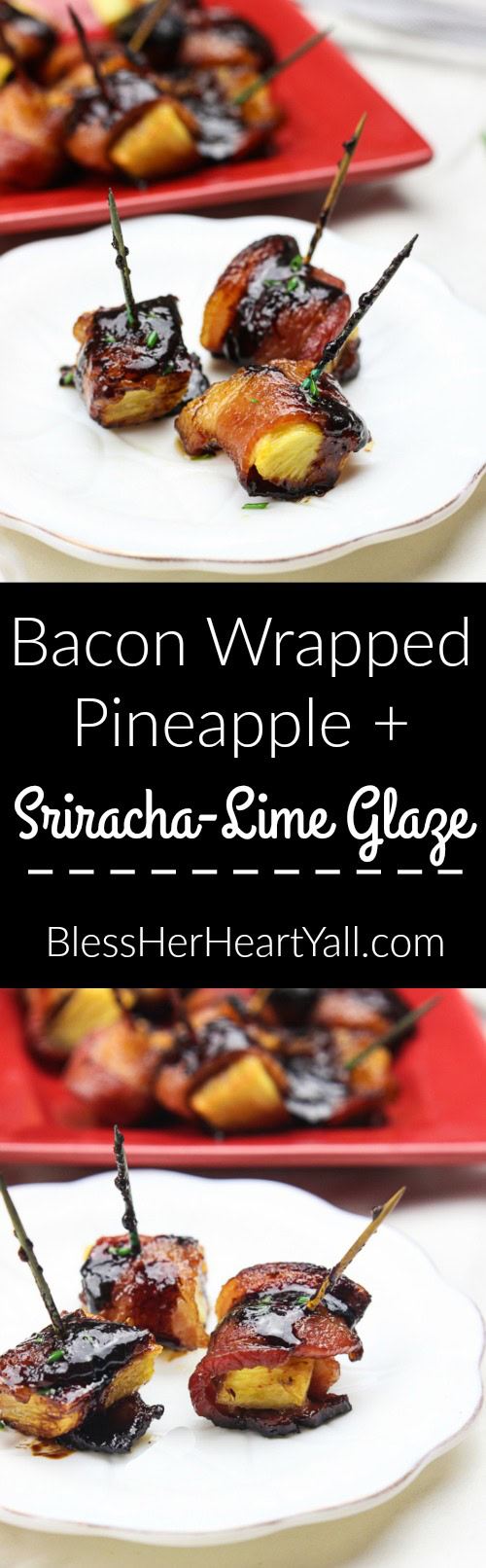 These bacon wrapped pineapple with sriracha lime glaze bites are an easy to-put-together appetizer for any party! Juicy pineapple is wrapped up in thick-cut applewood smoked bacon and then drizzled with a sriracha lime glaze before being baked in the oven to sweet and savory perfection! Yum! www.BlessHerHeartYall.com