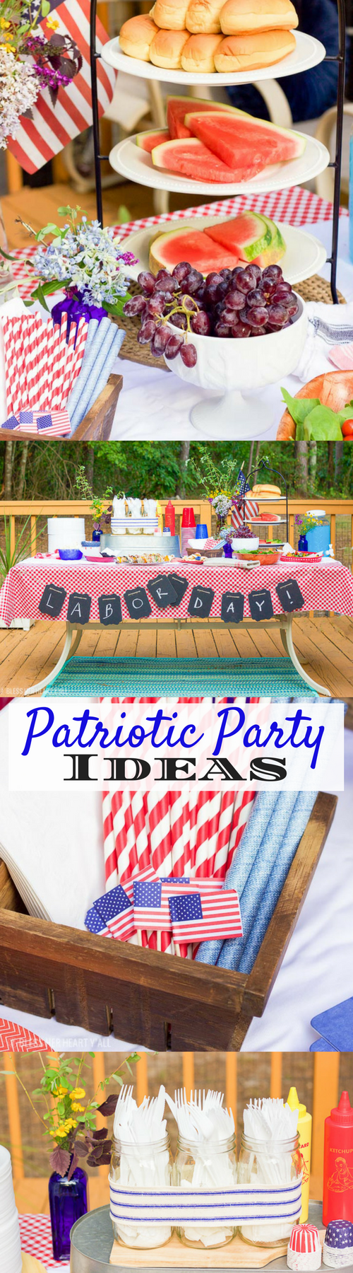 Patriotic Labor Day Party - tips and tricks and ideas