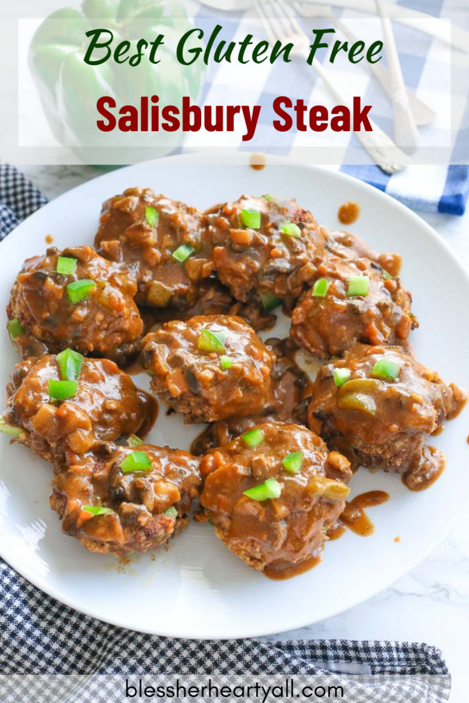 Gluten Free Salisbury Steak