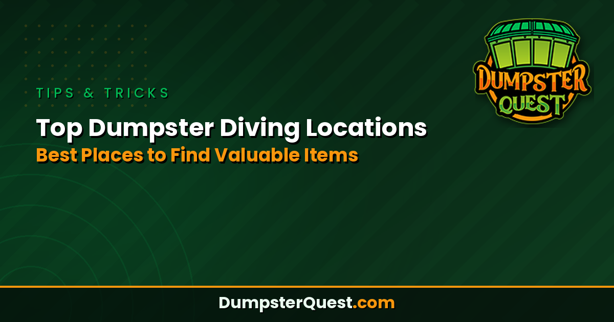 Read more about the article Top Dumpster Diving Locations: Best Places to Find Valuable Items