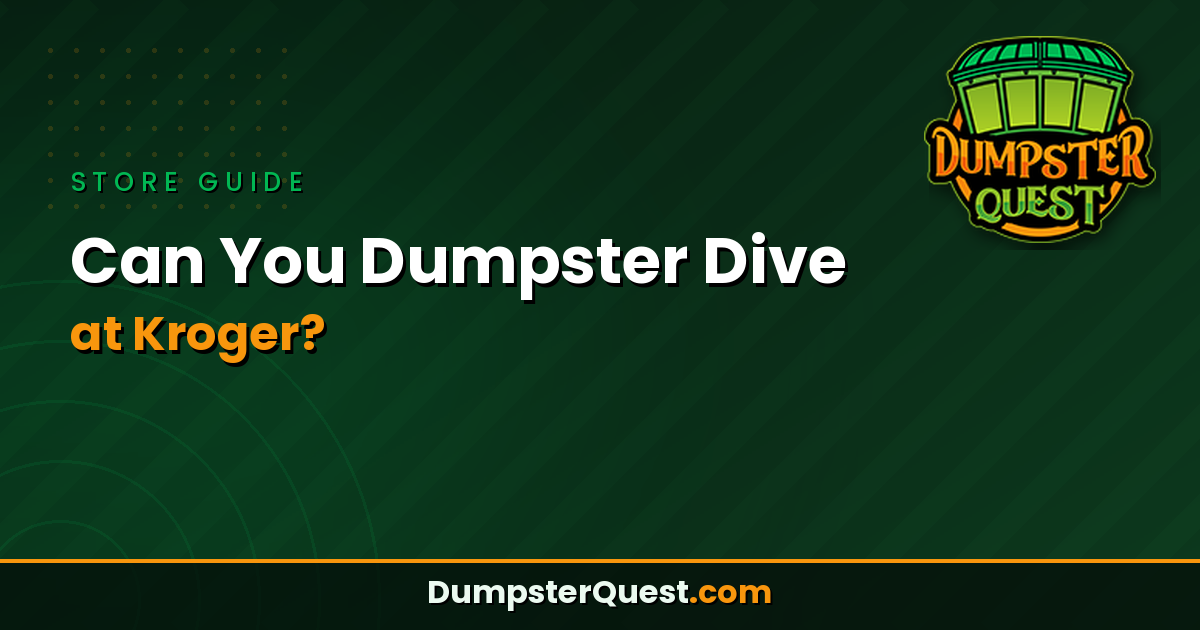 Read more about the article Can You Dumpster Dive at Kroger? Legal Rules & Safety Tips